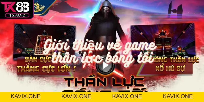 Thần Lực Bóng Tối – Slot Game Huyền Bí Nổ Hũ Lớn Tại Tx88 - tx88 - KAVIX