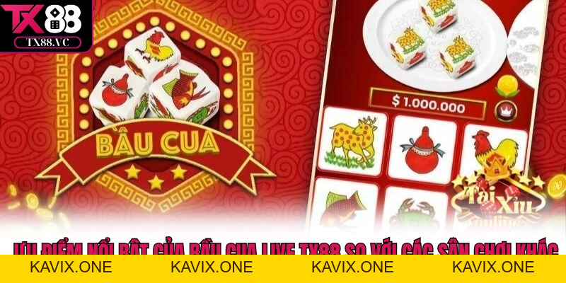 Bầu Cua Live - Trải Nghiệm Trò Chơi Dân Gian Trong Thời Đại Số - KAVIX