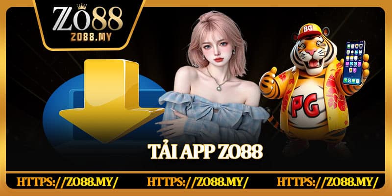 Tải App Zo88 Nhanh Chóng Trên Điện Thoại Android Và iOS - KAVIX