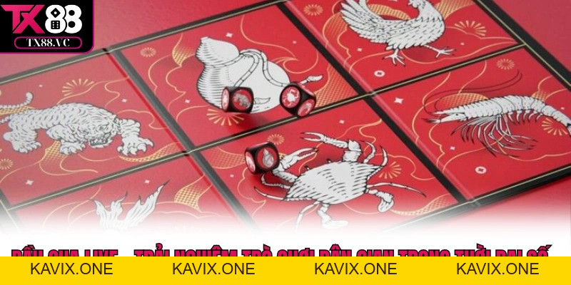 Live Casino TX88 - Trải Nghiệm Sòng Bạc Thật Ngay Tại Nhà - KAVIX